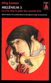 Millénium, Tome 3 : La reine dans le palais des courants d'air